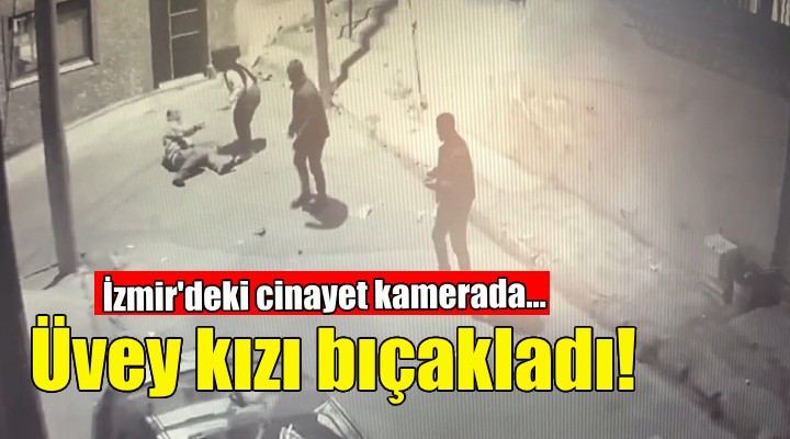 Üvey kızı tarafından bıçaklanarak öldürüldü!