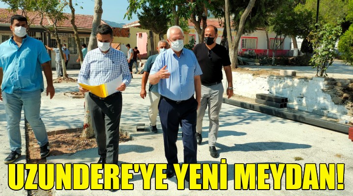 Uzundere'ye yeni meydan!