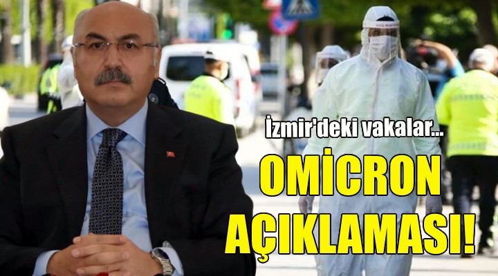 Vali Köşger'den Omicron açıklaması!