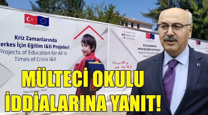 Vali Köşger'den 'mülteci okulu' açıklaması!