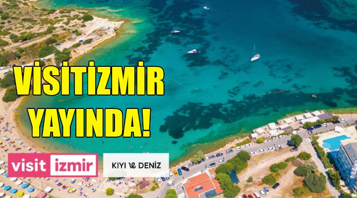 Visitİzmir yayında!