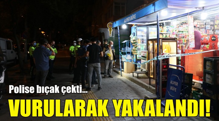 Vurularak yakalandı!