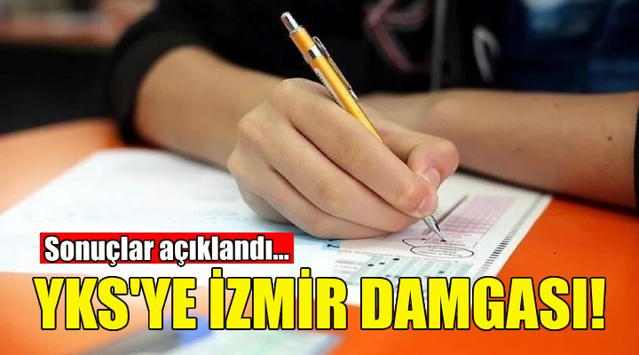 YKS'ye İzmir damgası!