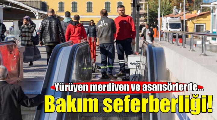 Yürüyen merdiven ve asansörlerde bakım seferberliği!