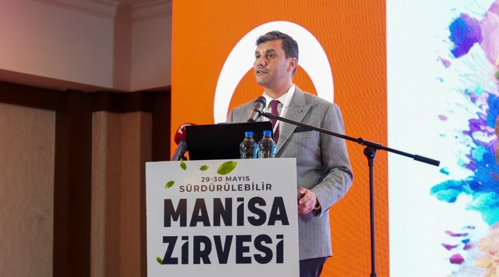 Zeyrek: Sürdürülebilir Manisa Zirvesi, geleceğimizin yol haritası olacak