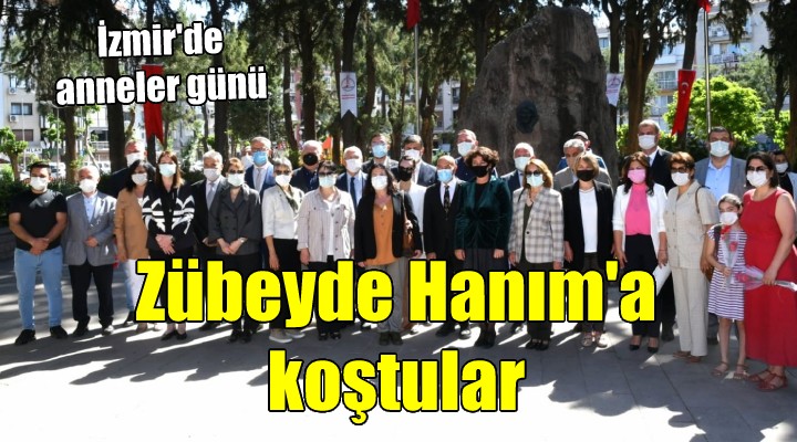 Zübeyde Hanım'a koştular...