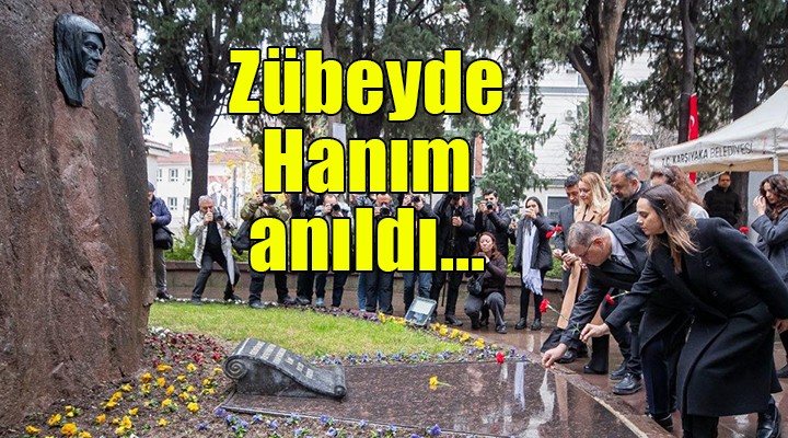 Zübeyde Hanım vefatının 102. yıl dönümünde anıldı